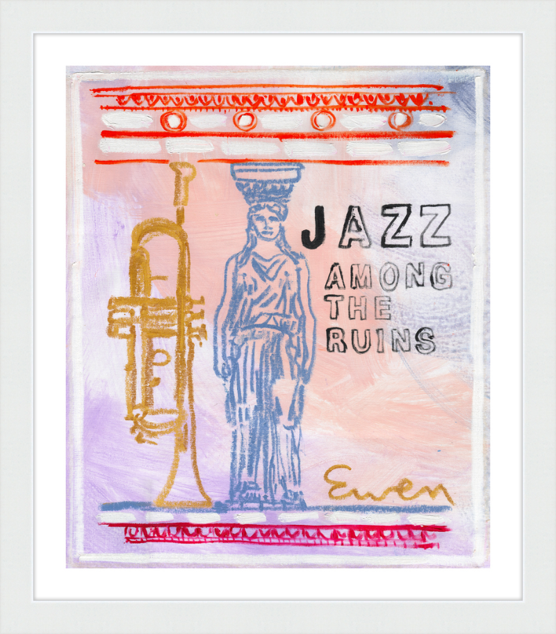 Giclée Print // Jazz Among The Ruins