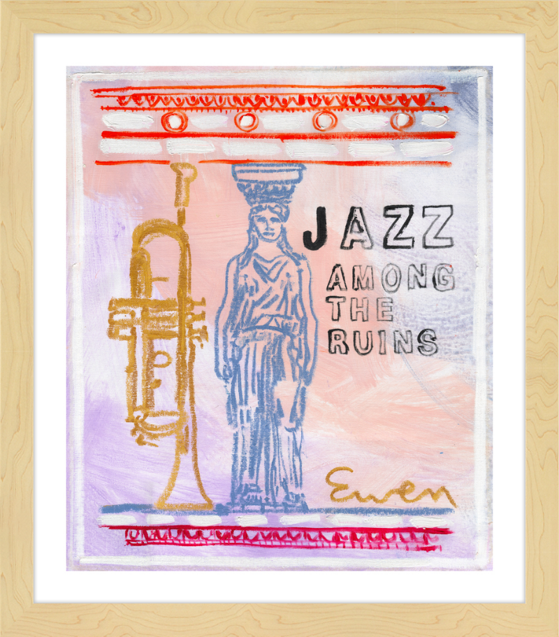 Giclée Print // Jazz Among The Ruins