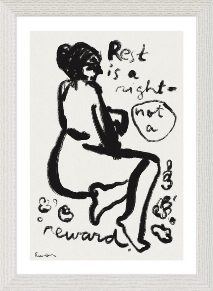 Giclée Print // Rest is a Right, Not a Reward