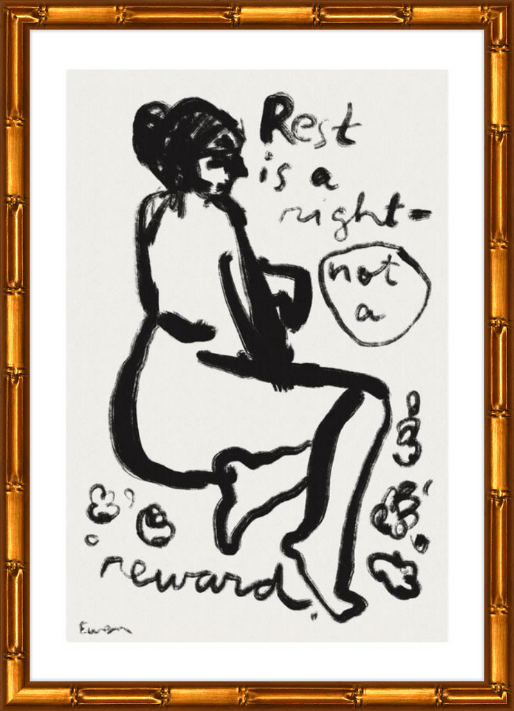 Giclée Print // Rest is a Right, Not a Reward