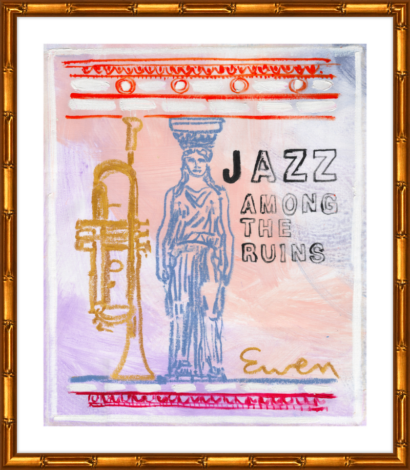 Giclée Print // Jazz Among The Ruins