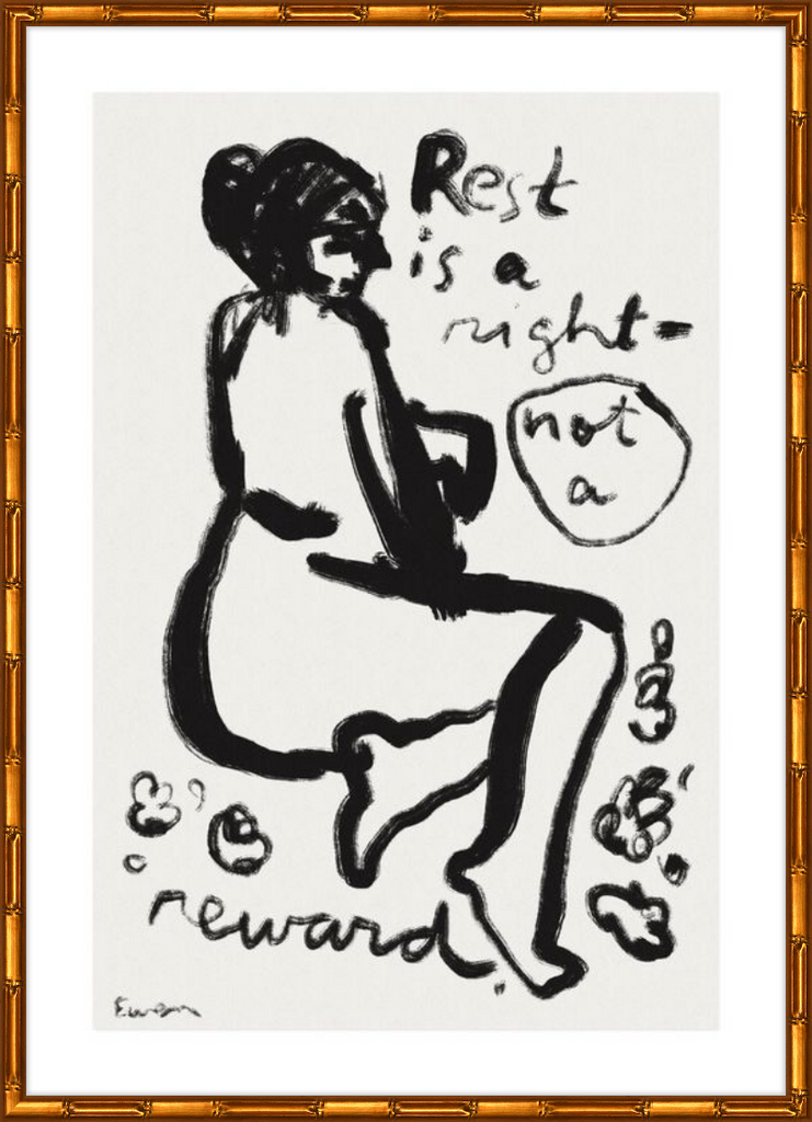 Giclée Print // Rest is a Right, Not a Reward