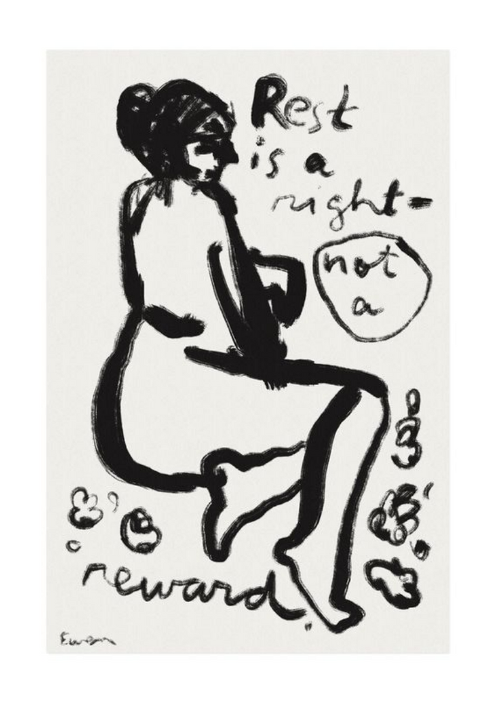 Giclée Print // Rest is a Right, Not a Reward