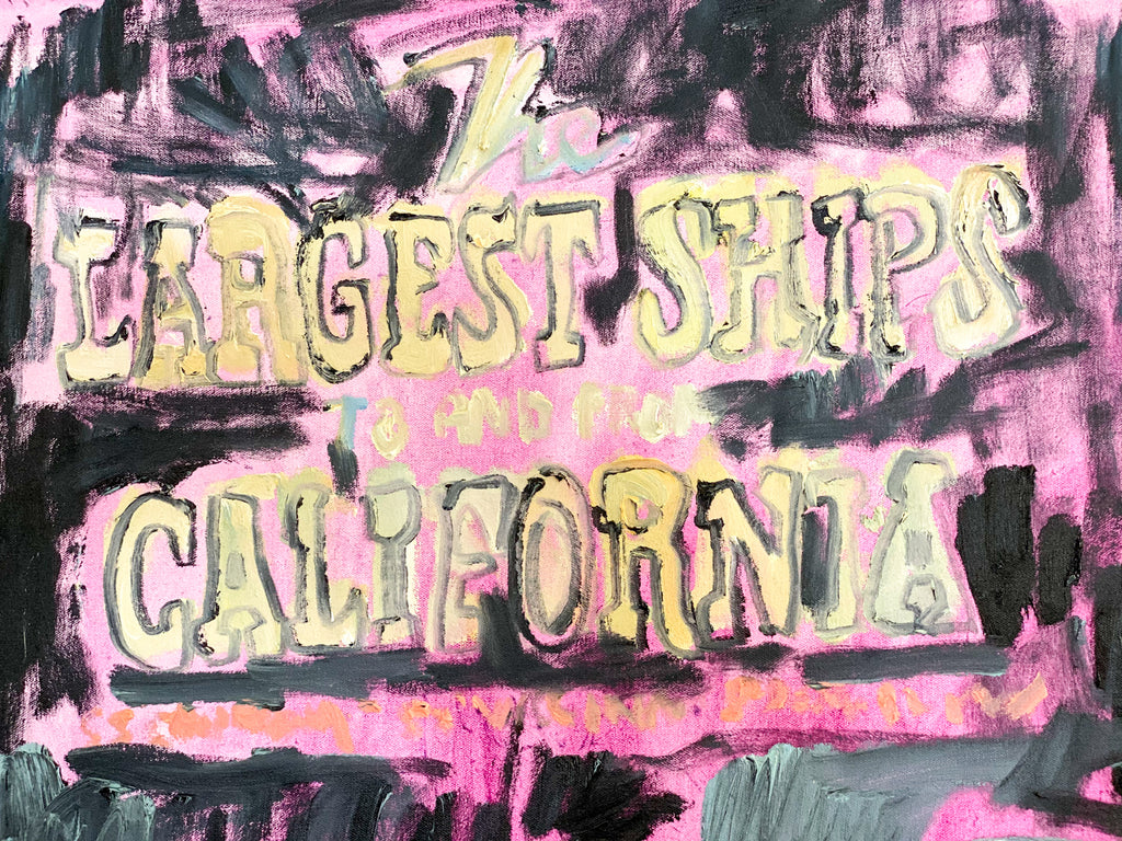 Oil Painting // The Largest Ships To And From California